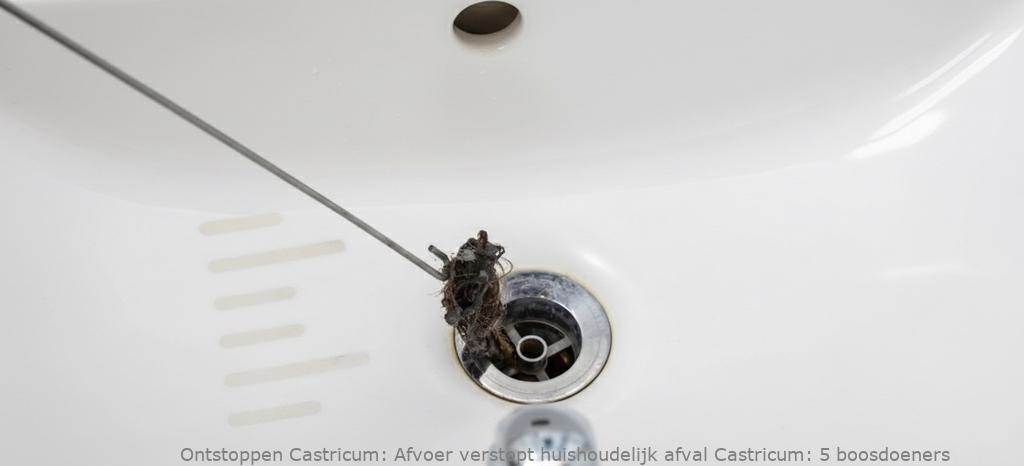 Afvoer verstopt huishoudelijk afval Castricum: 5 boosdoeners